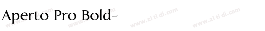 Aperto Pro Bold字体转换